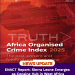 ENACT Report: Sierra Leone Emerges as Cocaine Hub in West Africa   