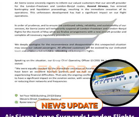 Air Sierra Leone Suspends London Flights After Sudden Bankruptcy of its Aircraft Provider