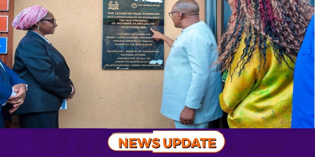 Vice President Juldeh Jalloh Commissions Leicester Peak Viewpoint