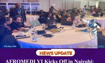 AFROMEDI VI Kicks Off in Nairobi: Journalists & Policy Makers Unite for Debt Justice