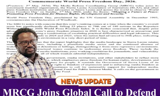 MRCG Joins Global Call to Defend Press Freedom Amid Sierra Leone’s Declining Ranking