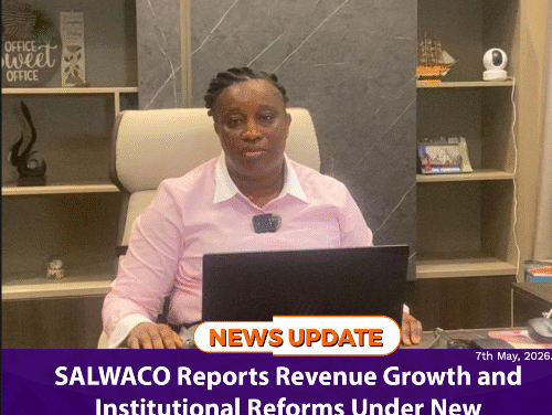 SALWACO Reports Revenue Growth and Institutional Reforms Under New Managing Director
