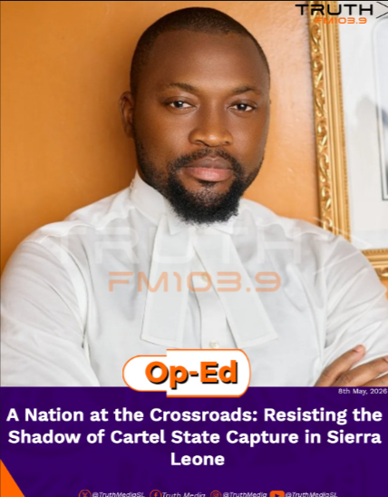 A Nation at the Crossroads: Resisting the Shadow of Cartel State Capture in Sierra Leone