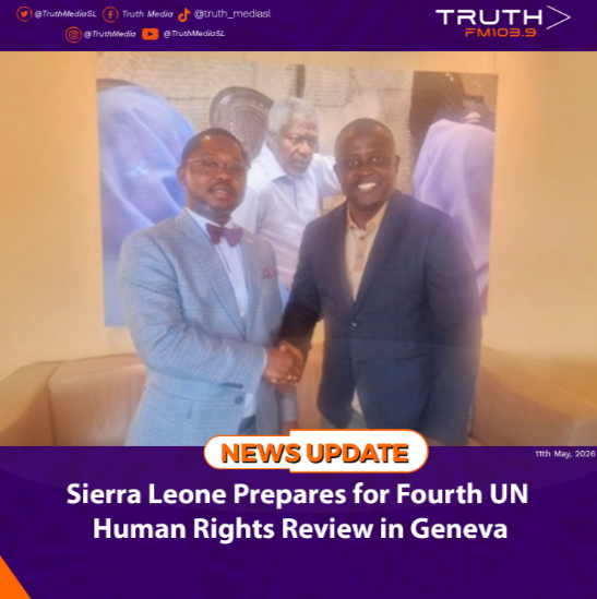 Sierra Leone Prepares for Fourth UN Human Rights Review in Geneva