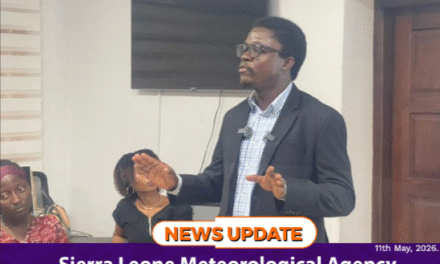 Sierra Leone Meteorological Agency Launches 2026 National Seasonal Forecast