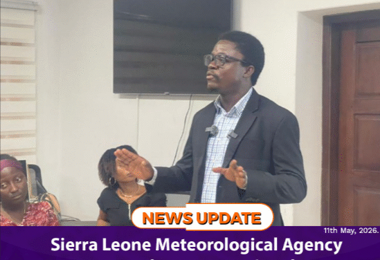 Sierra Leone Meteorological Agency Launches 2026 National Seasonal Forecast