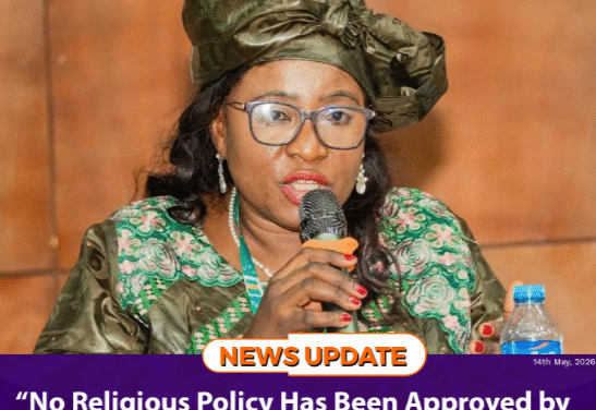 “No Religious Policy Has Been Approved by Cabinet” — Minister of Social Welfare Says