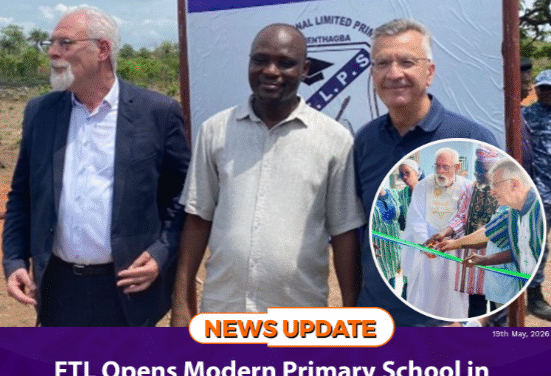 FTL Opens Modern Primary School in Karene District
