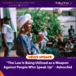 “The Law Is Being Utilised as a Weapon Against People Who Speak Up” – AdvocAid