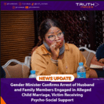 Gender Minister Confirms Arrest of Husband and Family Members Engaged in Alleged Child Marriage, Victim Receiving Psycho-Social Support