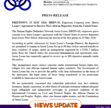 Human Rights Defenders Sound Alarm Over U.S.–Sierra Leone Deportee Agreement