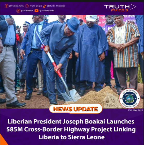 Liberian President Joseph Boakai Launches $85M Cross-Border Highway Project Linking Liberia to Sierra Leone   