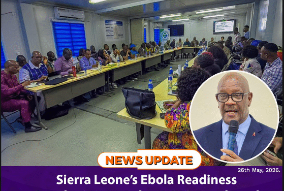 Sierra Leone’s Ebola Readiness Stands at 51%, Below WHO Benchmark