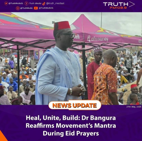 Heal, Unite, Build: Dr Bangura Reaffirms Movement’s Mantra During Eid Prayers