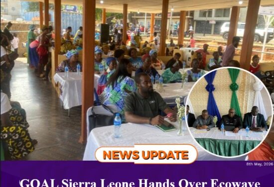 GOAL Sierra Leone Hands Over Ecowave Fish Market to Tambakula Fishmongers