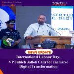International Labour Day: VP Juldeh Jalloh Calls for Inclusive Digital Transformation