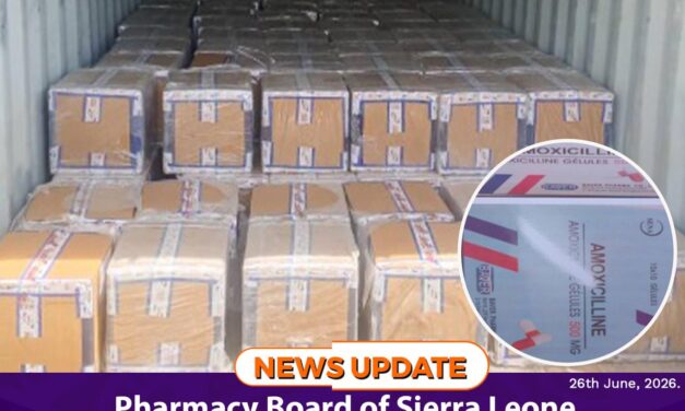 Pharmacy Board of Sierra Leone Intercepts 1,000 Cartons of Counterfeit Amoxicillin
