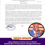 Labour Ministry Confirms Exit of Chinese National After Factory Assault, Management Further Confirms His Permanent Ban from Returning to Sierra Leone
