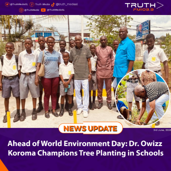 Ahead of World Environment Day: Dr. Owizz Koroma Champions Tree Planting in Schools