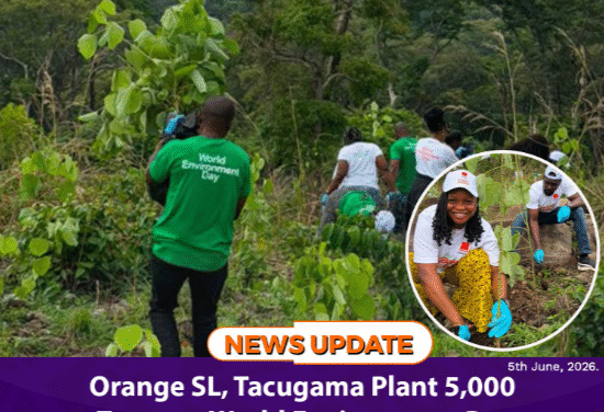 Orange SL, Tacugama Plant 5,000 Trees on World Environment Day
