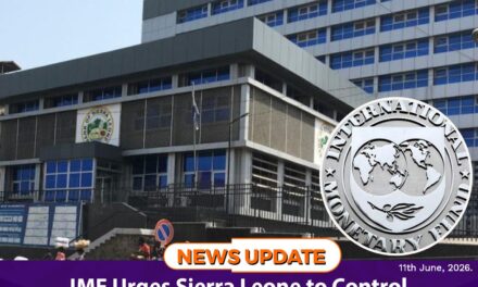 IMF Urges Sierra Leone to Control Foreign Exchange Outflows