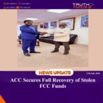 ACC Secures Full Recovery of Stolen FCC Funds