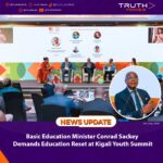 Basic Education Minister Conrad Sackey Demands Education Reset at Kigali Youth Summit