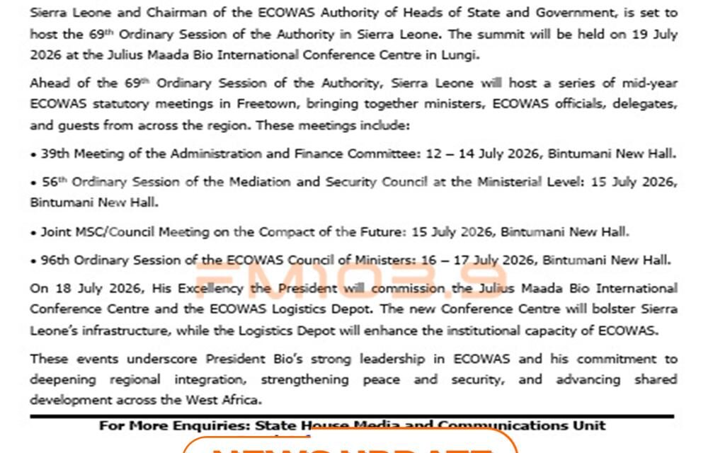 President Bio to Host Landmark ECOWAS Summit in Sierra Leone