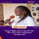 Women’s Rights Activist Urges Port Loko MPs to Reject PR in Constitutional Amendment Bill