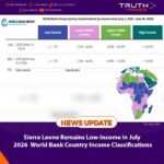 Sierra Leone Remains Low-Income in July 2026: World Bank Country Income Classifications