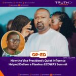 How the Vice President’s Quiet Influence Helped Deliver a Flawless ECOWAS Summit