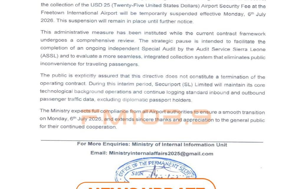Sierra Leone Suspends $25 Airport Security Fee at Freetown International Airport
