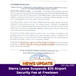 Sierra Leone Suspends $25 Airport Security Fee at Freetown International Airport