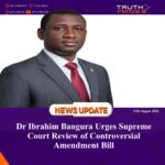 Dr Ibrahim Bangura Urges Supreme Court Review of Controversial Amendment Bill