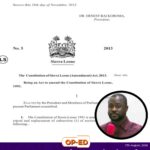 Memory Lane: The Constitution of Sierra Leone (Amendment) Act 2013