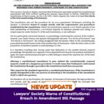 Lawyers’ Society Warns of Constitutional Breach in Amendment Bill Passage