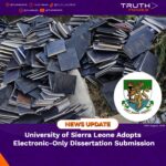 University of Sierra Leone Adopts Electronic-Only Dissertation Submission