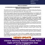 Citizens Advocacy Network Denies Police Claim of Formal Engagement Over Planned Protest