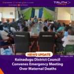 Koinadugu District Council Convenes Emergency Meeting Over Maternal Deaths