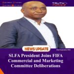 SLFA President Joins FIFA Commercial and Marketing Committee Deliberations