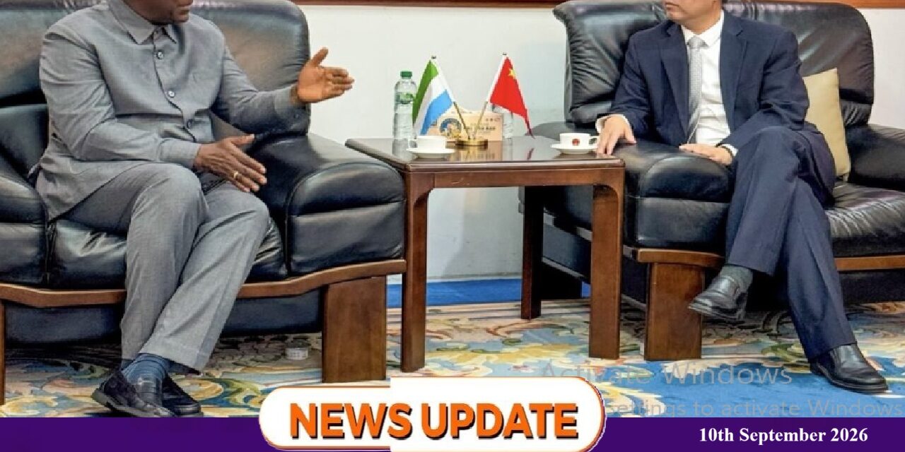 Sierra Leone, China Deepen Ties Ahead of West Africa Integration and Investment Summit 2026