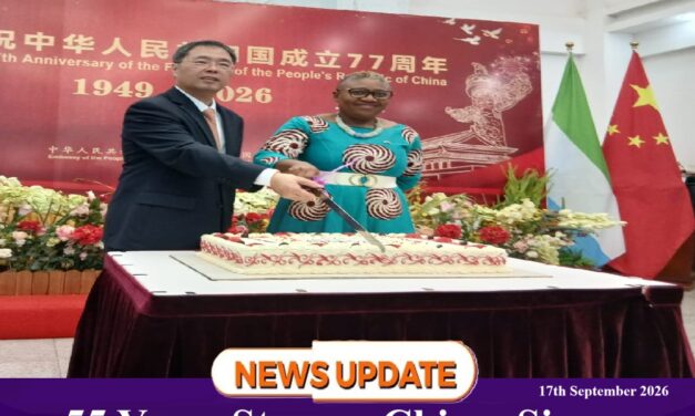 55 Years Strong: China–Sierra Leone Friendship Thrives