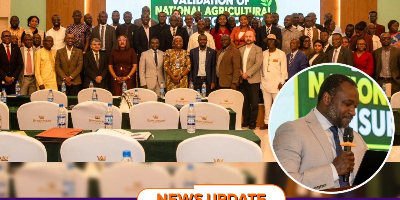 Farmers to Gain Protection as Sierra Leone Validates National Agricultural Insurance Policy