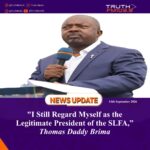 “I Still Regard Myself as the Legitimate President of the SLFA,” Thomas Daddy Brima