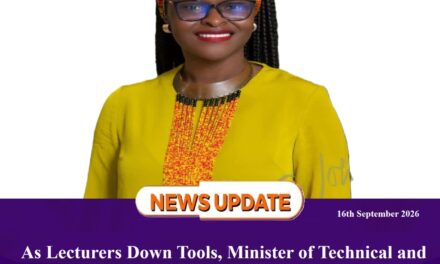 As Lecturers Down Tools, Minister of Technical and Higher Education Says Government Remains Committed to Constructive Dialogue