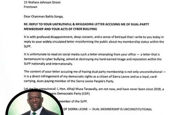 Hon Musa Tarawally Rejects SLPP Chairman’s Dual Membership Allegations, Threatens Legal Action