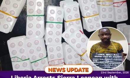 Liberia Arrests Sierra Leonean with Over 1,500 Suspected Tramadol Tablets Valued at US$2,180