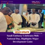 Saudi Embassy Celebrates 96th National Day, Highlights Major Development Gains