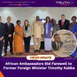 African Ambassadors Bid Farewell to Former Foreign Minister Timothy Kabba