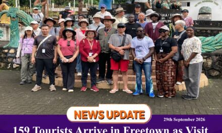 159 Tourists Arrive in Freetown as Visit Sierra Leone Showcases the Country’s Rich Culture and History